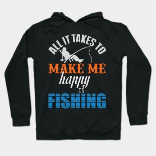 Fishing Makes Me Happy Hoodie